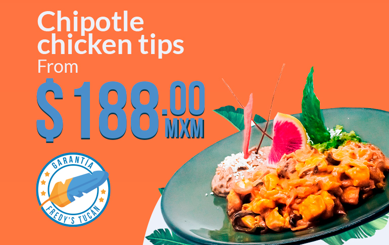 Campagne your favorites every day chipotle chicken tips fredys tucan tuesday, Fredys Tucan, Puerto Vallarta, Jalisco, México