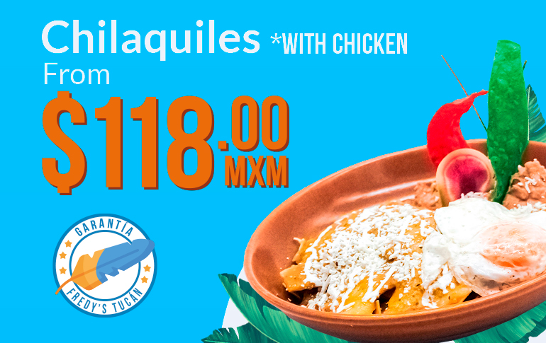 Campagne your favprites every day chilaquiles with chicken fredys tucan monday lunes, Fredys Tucan, Puerto Vallarta, Jalisco, México